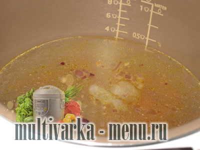 как приготовить суп в мультиварке